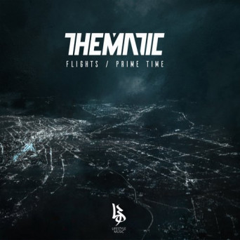 Thematic – Flights / Prime Time
