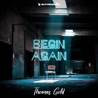 Thomas Gold – Begin Again