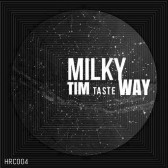 TiM TASTE – Milky Way