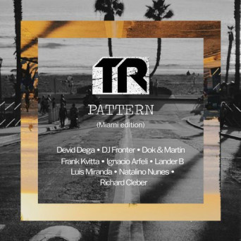 Transmit Recordings: TR Pattern (Miami Edition)