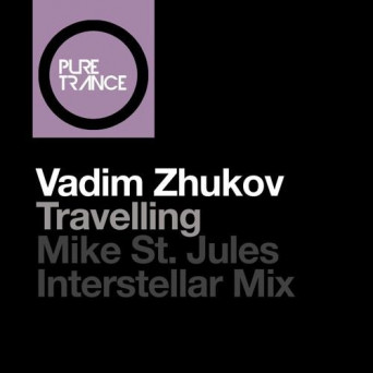 Vadim Zhukov – Travelling (Mike Saint-Jules Interstellar Mix)