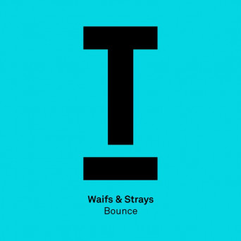Waifs & Strays – Bounce