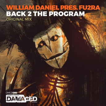 William Daniel Pres. Fu2ra – Back To The Program