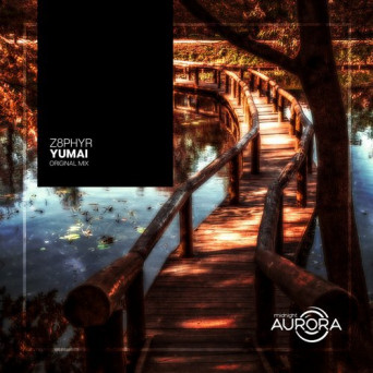 Z8phyr – Yumai