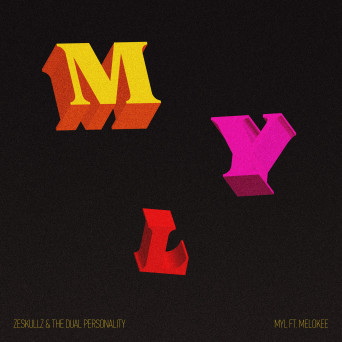 Zeskullz & The Dual Personality – MYL