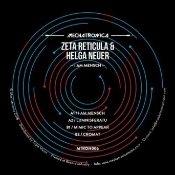 Zeta Reticula & Helga Neuer – I Am Mensch