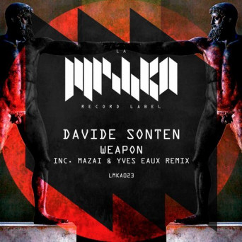 Davide Sonten – Weapon