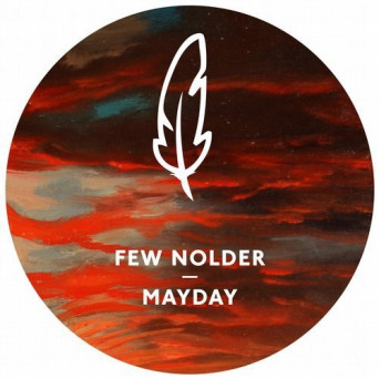 Few Nolder – Mayday