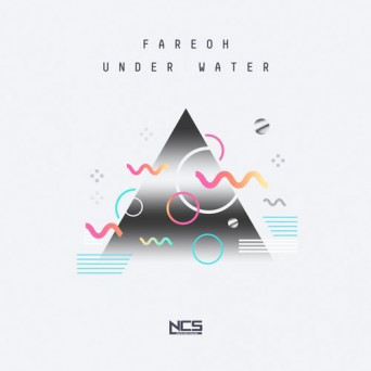 Fareoh – Under Water