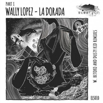Wally Lopez – La Dorada Part I