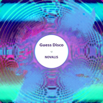 Guess Disco – Novalis