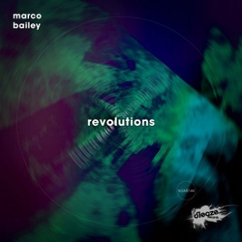 Marco Bailey – Revolutions EP