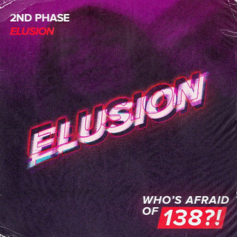 2nd Phase – Elusion