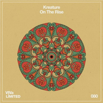 Kreature – On The Rise