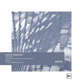 Active Fragments – Abandon EP