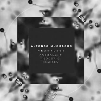 Alfonso Muchacho – Heartless