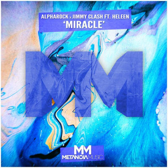Alpharock x Jimmy Clash – Miracle