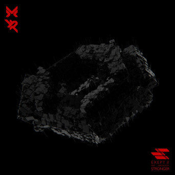 Exept – Stronger EP