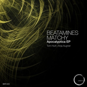 Beatamines & Matchy – Apocalyptica EP