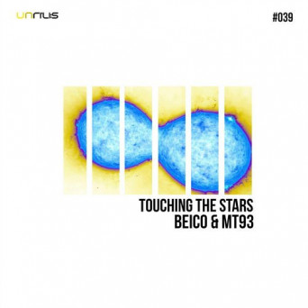 Beico & MT93 – Touching The Stars