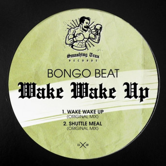 Bongo Beat – Wake Wake Up