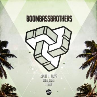 BoomBassBrothers – Split In Love