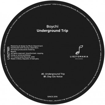 Boychi – Underground Trip