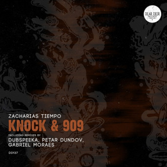 Zacharias Tiempo – Knock & 909