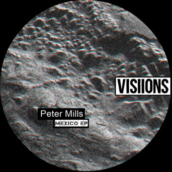 Peter Mills – México EP