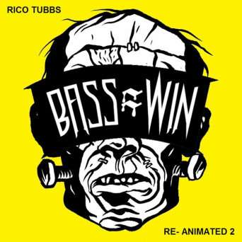 Rico Tubbs – Re-Animated, Vol. 2