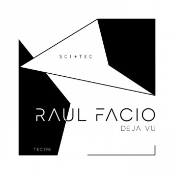 Raul Facio – Deja Vu