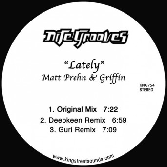 Matt Prehn & Griffin – Lately