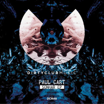 Paul Cart – Sonhar Ep