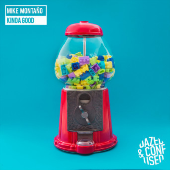Mike Montano – Kinda Good