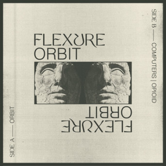 Flexure – In Orbit Ep