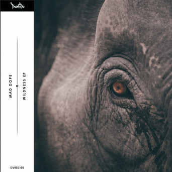 Mad Dope – Wildness EP