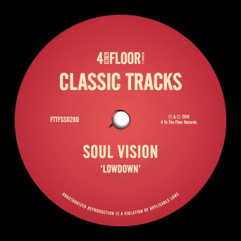 Soul Vision – Lowdown