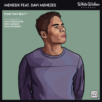 Menesix – Funk That Beat