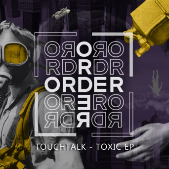 Touchtalk – Toxic