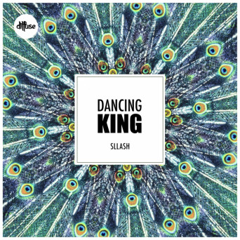 Sllash – Dancing King