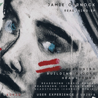 Jamie Curnock – Reasoning EP