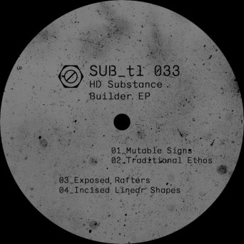 HD Substance – Builder EP