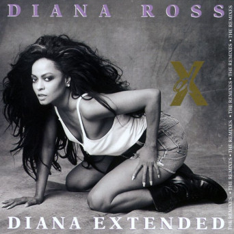 Diana Ross – Diana Extended (The Remixes)