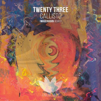 Twenty Three – Callisto