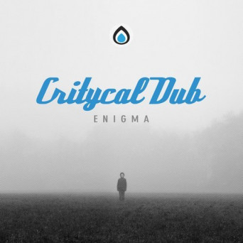 Critycal Dub – Enigma EP