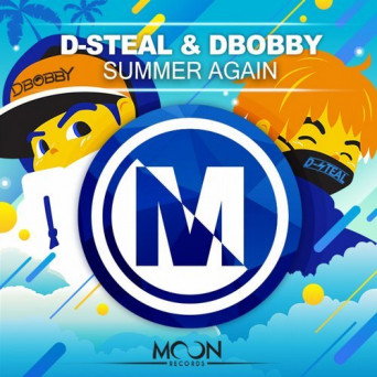 D-Steal & Dbobby – Summer Again