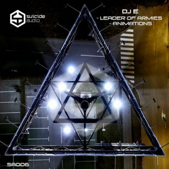 DJ E – Leader of Armies / Animations