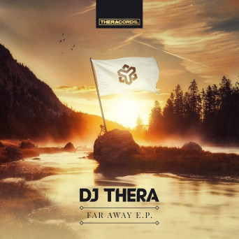 DJ Thera ft. Marissa – Far Away