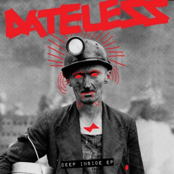 Dateless – Deep Inside EP
