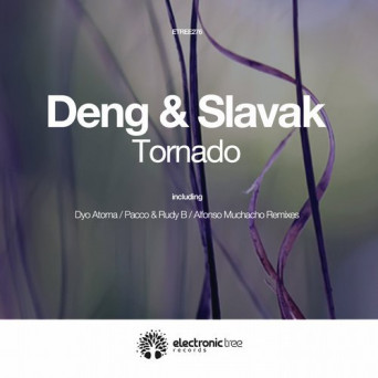 Deng & Slavak – Tornado